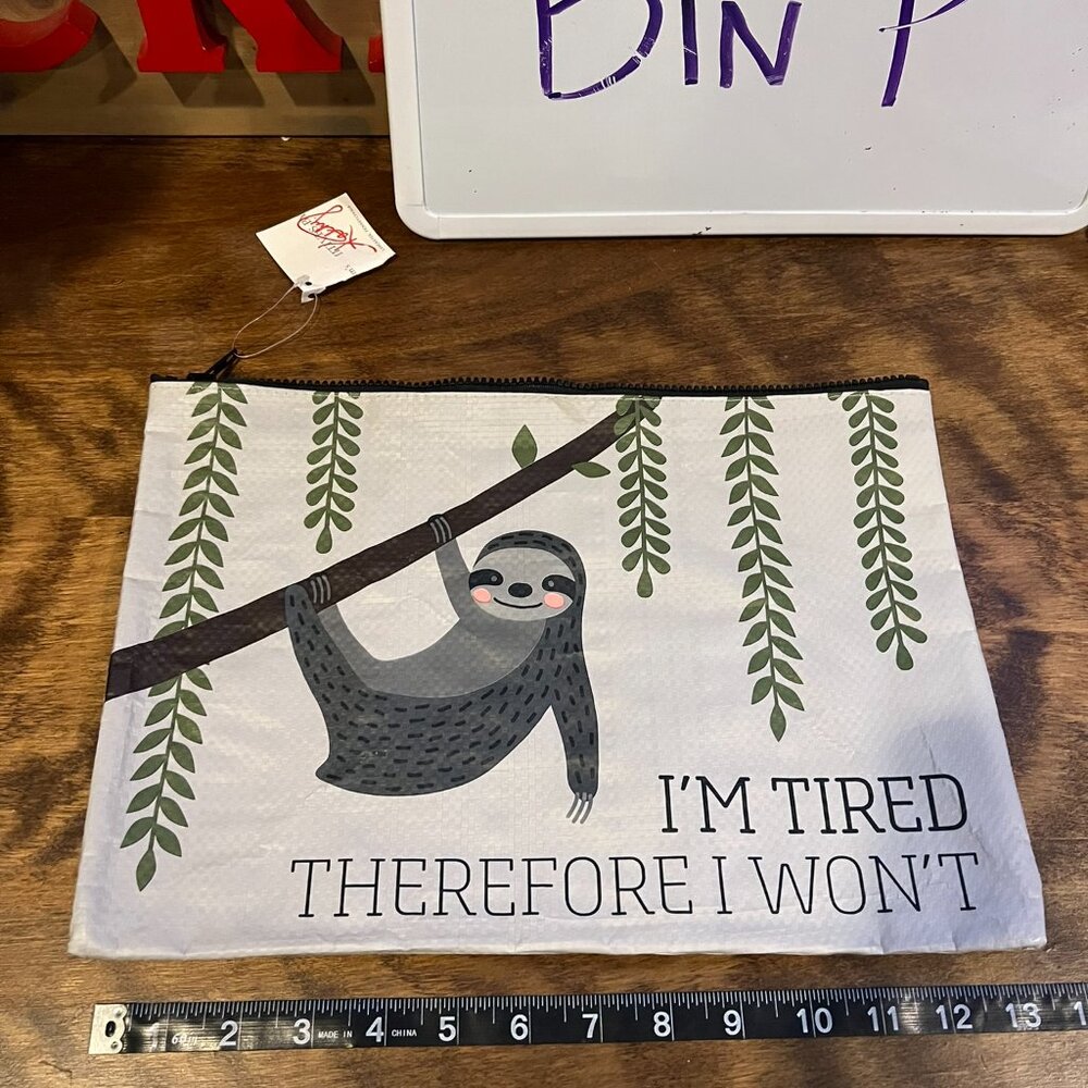 5/$20 I'm tired therefore I won't Sloth large zipper pouch LAST ONE